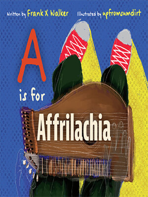 cover image of A Is for Affrilachia